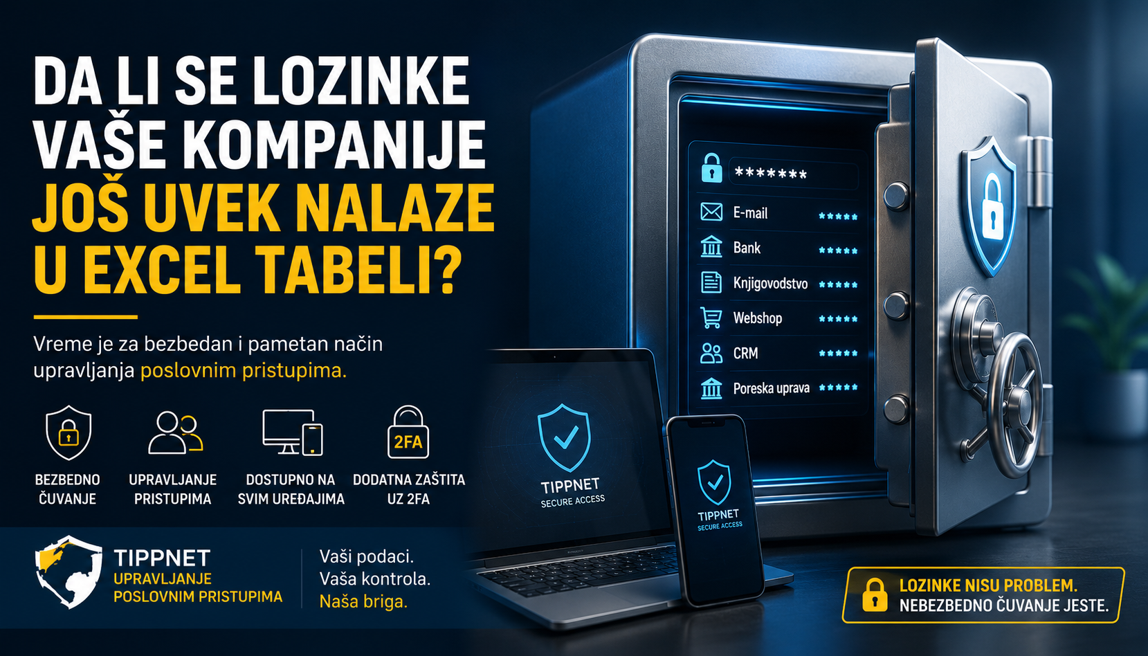 Da li se lozinke vaše kompanije još uvek nalaze u Excel tabeli?